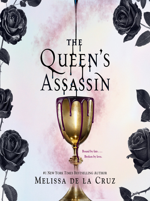 Title details for The Queen's Assassin by Melissa de la Cruz - Available
